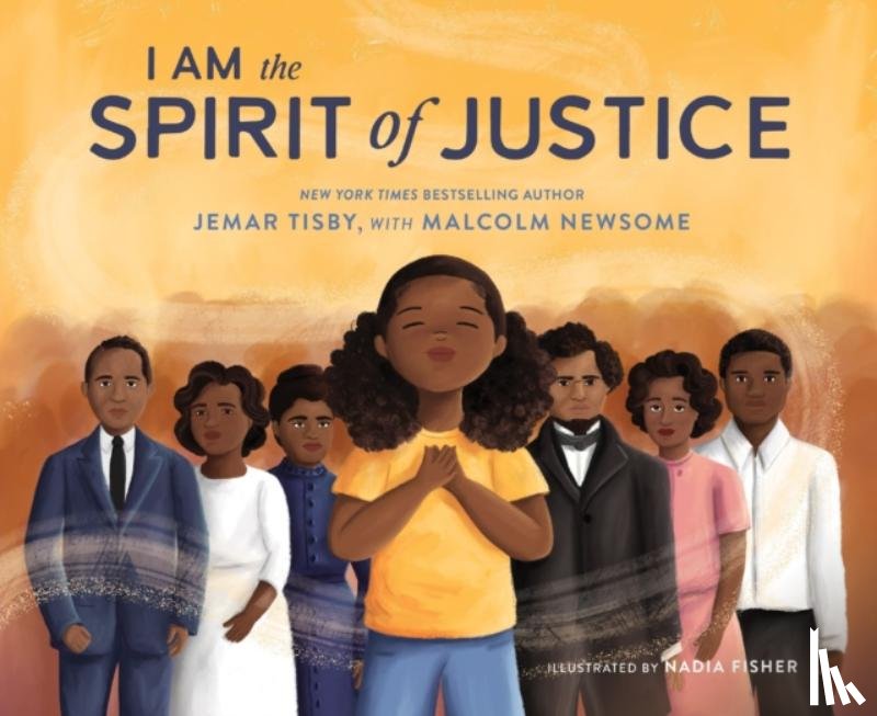 Jemar Tisby, Tisby - I Am the Spirit of Justice