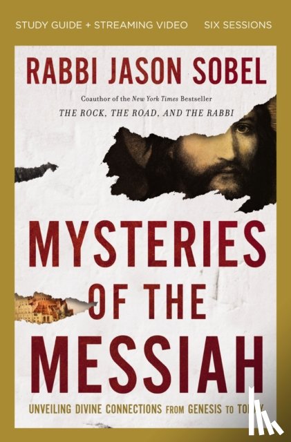 Sobel, Rabbi Jason - Mysteries of the Messiah Bible Study Guide plus Streaming Video
