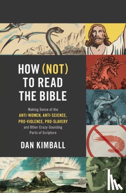Kimball, Dan - How (Not) to Read the Bible Study Guide plus Streaming Video
