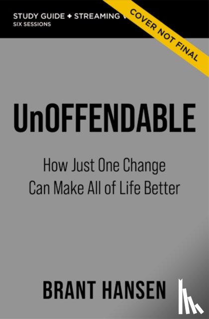 Hansen, Brant - Unoffendable Bible Study Guide plus Streaming Video