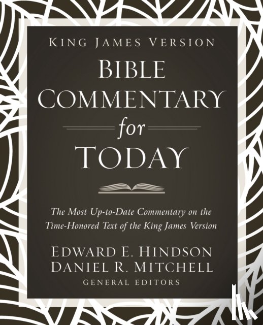  - King James Version Bible Commentary for Today