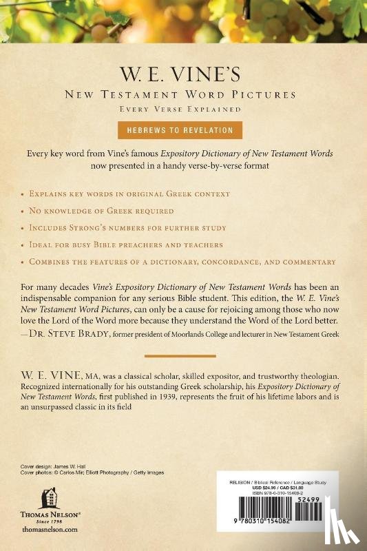 Vine, W. E. - The W. E. Vine's New Testament Word Pictures