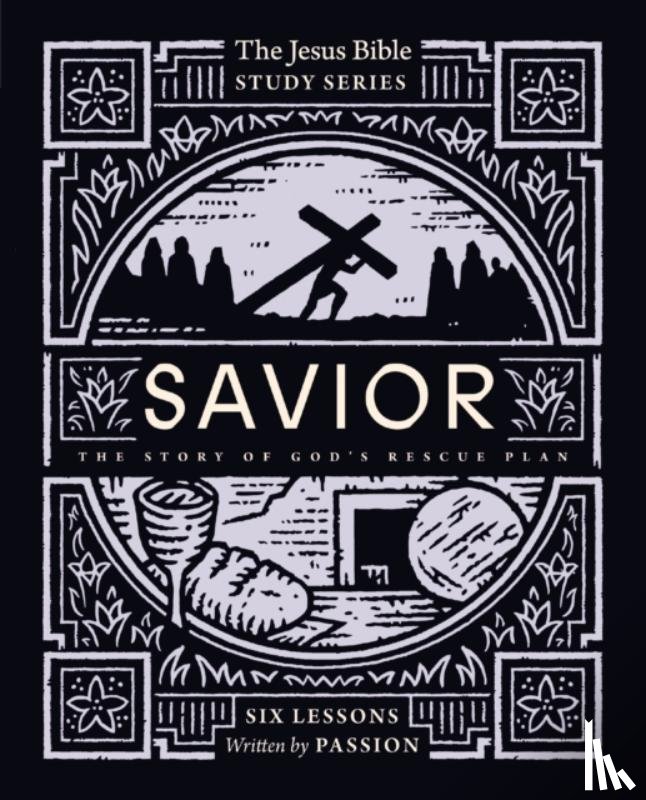 Passion Publishing - Savior Bible Study Guide
