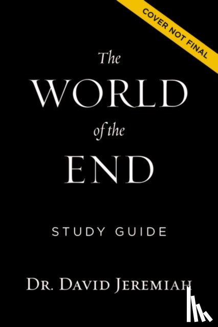 Jeremiah, Dr. David - The World of the End Bible Study Guide