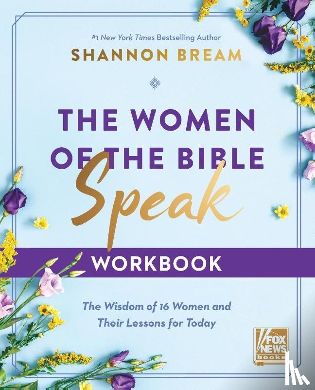 Bream, Shannon - The Women of the Bible Speak Workbook