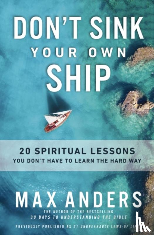 Anders, Max - Don't Sink Your Own Ship