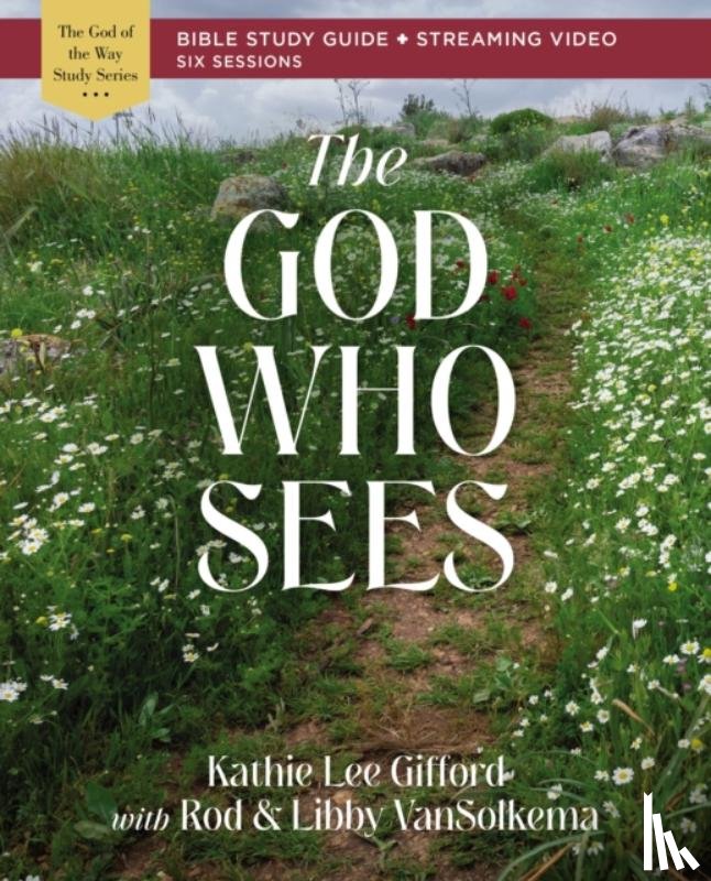 Gifford, Kathie Lee - The God Who Sees Bible Study Guide plus Streaming Video