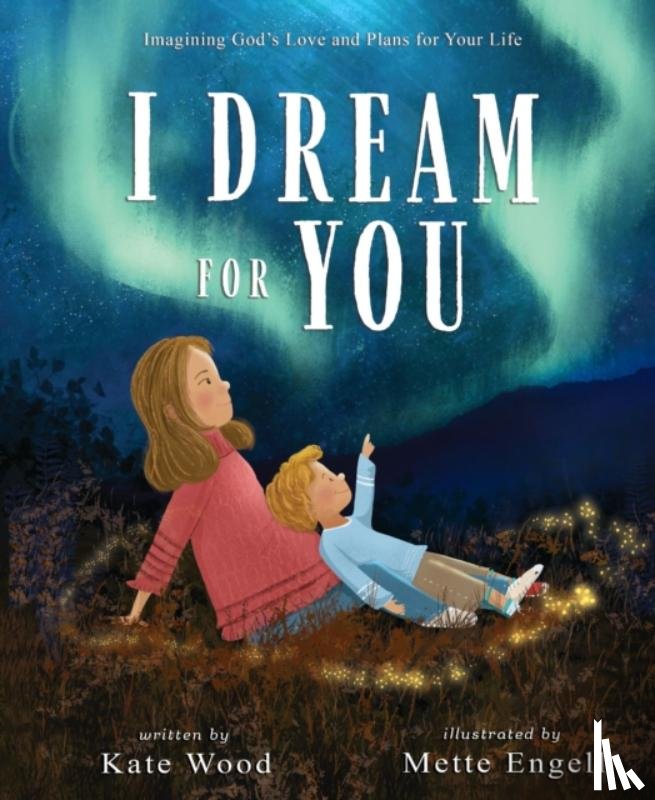 Wood, Kate - I Dream for You
