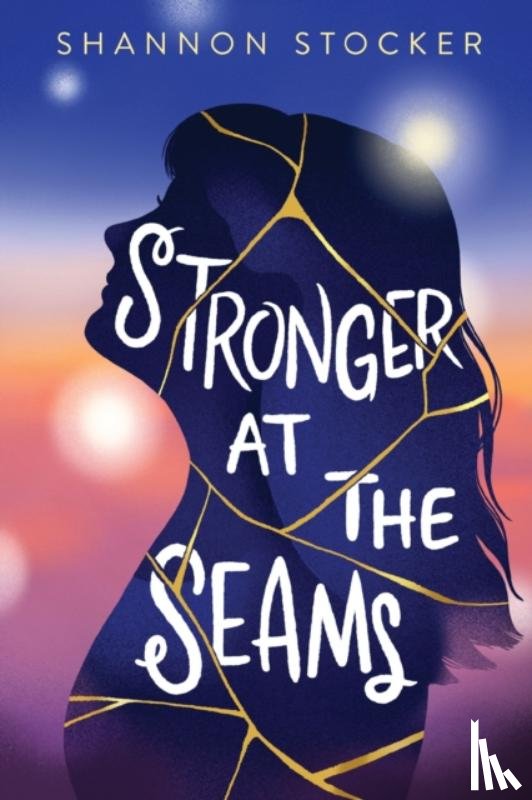 Stocker, Shannon - Stronger at the Seams