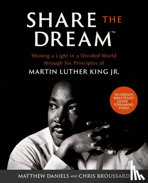 Daniels, Matthew, Broussard, Chris - Share the Dream Bible Study Guide plus Streaming Video