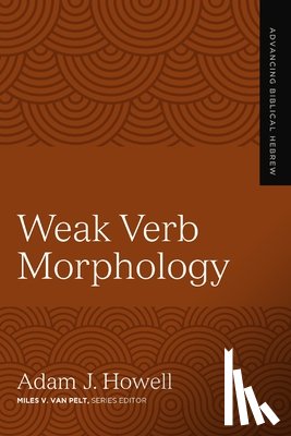Howell, Adam J. - Weak Verb Morphology