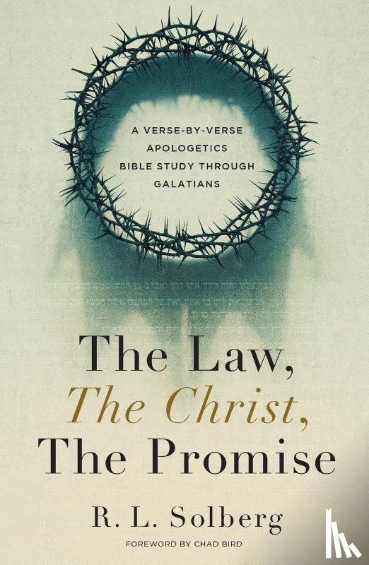 Solberg, R. L. - The Law, the Christ, the Promise
