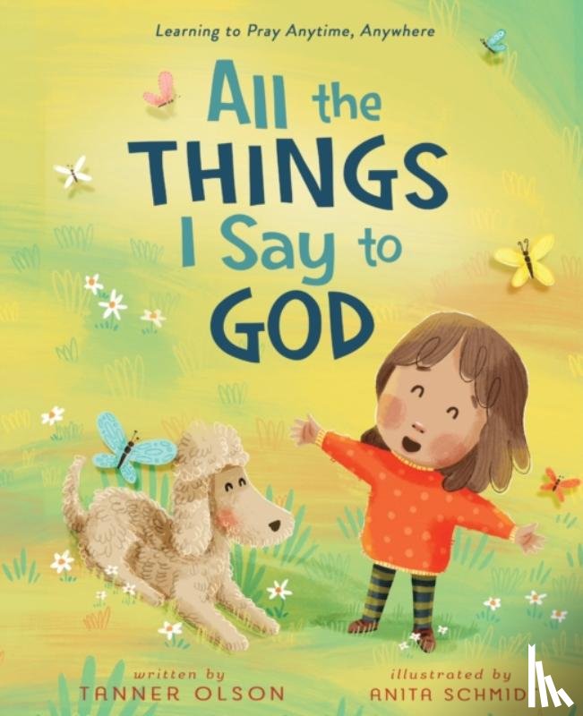 Olson, Tanner - All The Things I Say to God