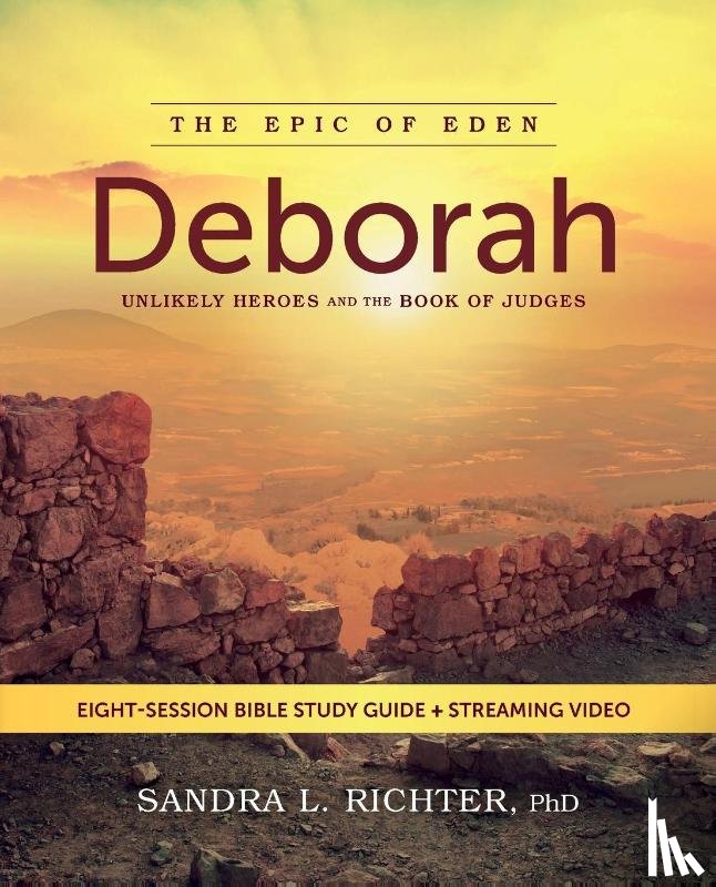 Richter, PhD - Deborah Bible Study Guide plus Streaming Video