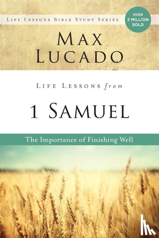 Lucado, Max - Life Lessons from 1 Samuel