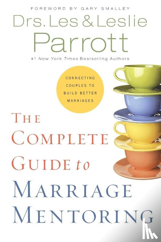 Parrott, Les And Leslie - The Complete Guide to Marriage Mentoring