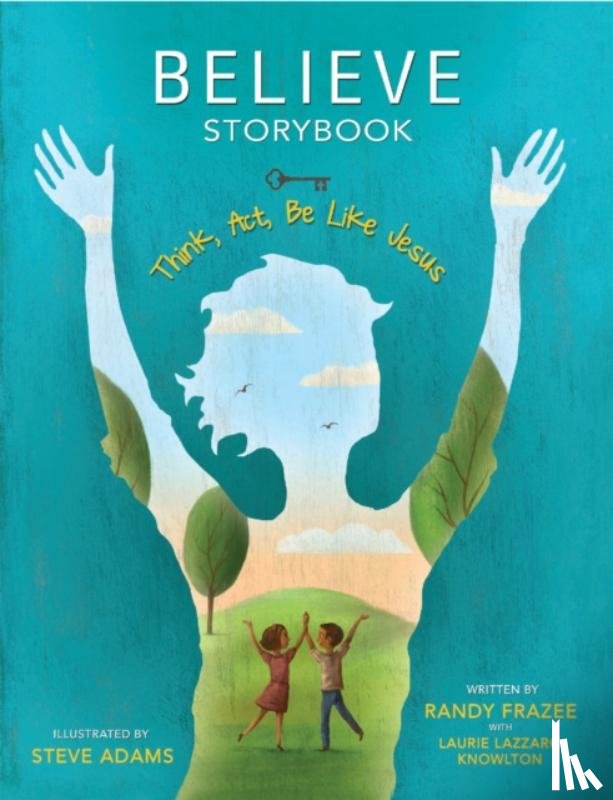 Frazee, Randy - Believe Storybook