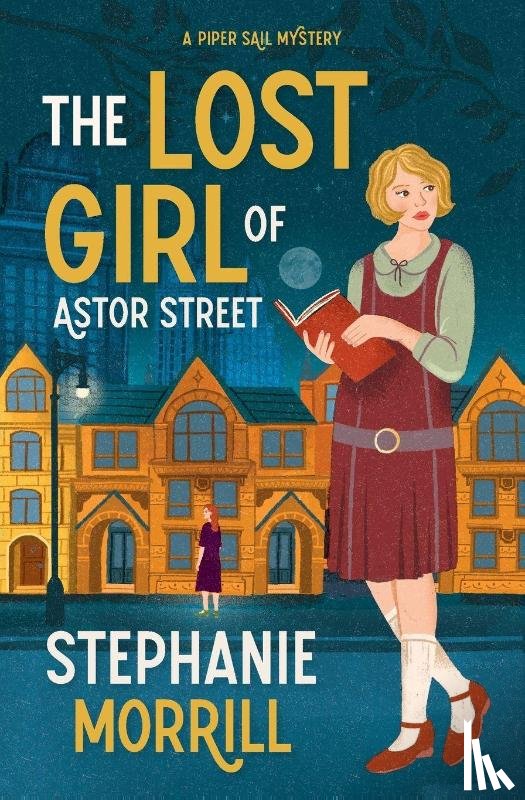 Morrill, Stephanie - The Lost Girl of Astor Street