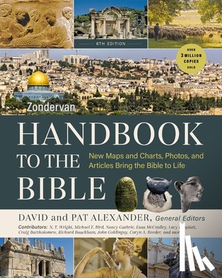 Zondervan, Zondervan - Zondervan Handbook to the Bible, Sixth Edition