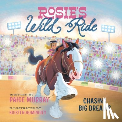 Murray, Paige - Rosie's Wild Ride