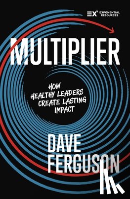 Ferguson, Dave - Multiplier