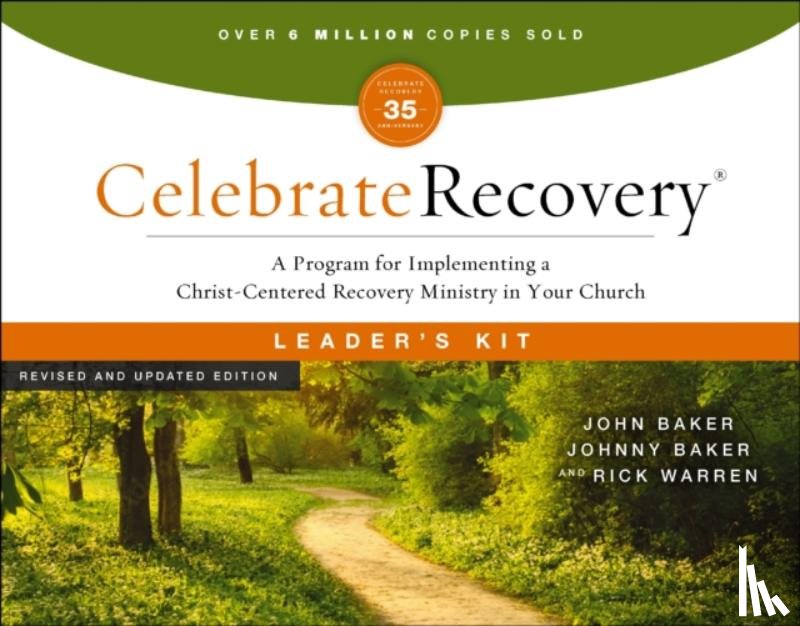 Baker, John - Celebrate Recovery Curriculum Kit, Revised and Updated