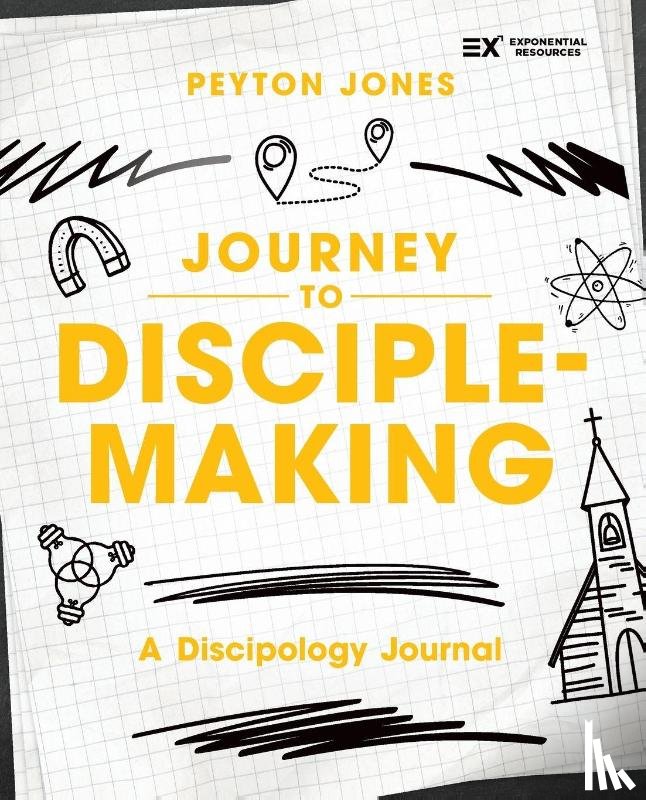 Jones, Peyton - Journey to Disciple-Making