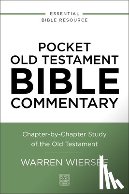 Wiersbe, Warren W. - Pocket Old Testament Bible Commentary