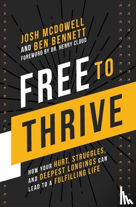 Mcdowell, Josh - Free to Thrive