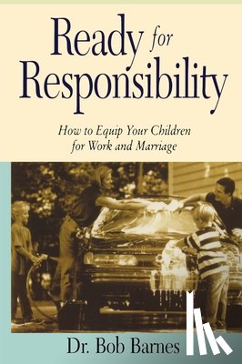 Barnes, Robert G. - Ready for Responsibility