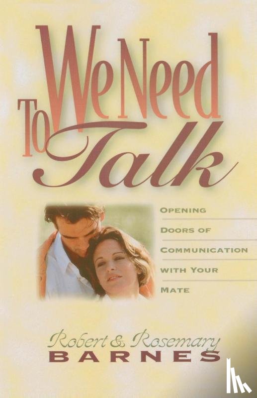 Barnes, Robert G., Barnes, Rosemary - We Need to Talk