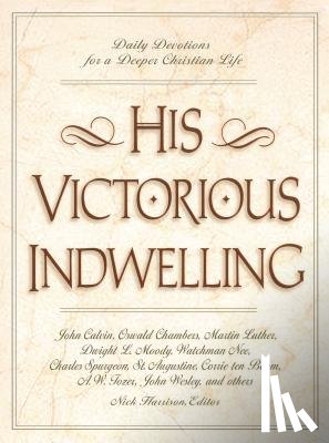 Harrison, Nick - His Victorious Indwelling