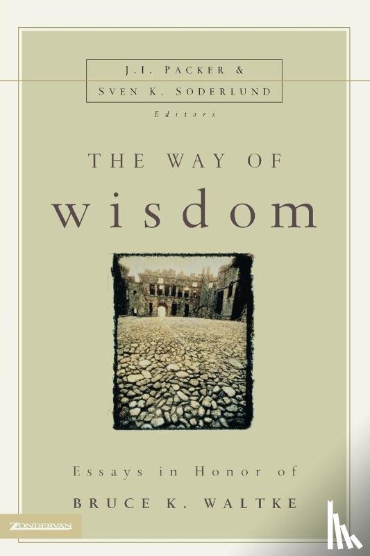  - The Way of Wisdom
