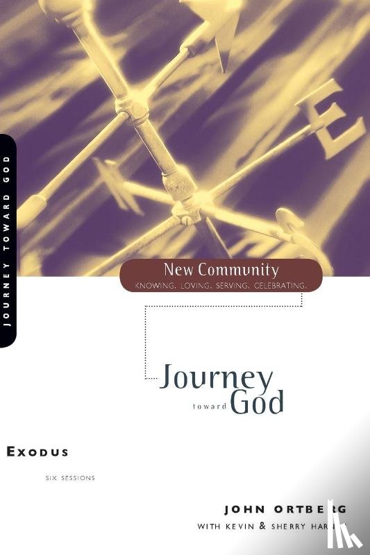 Ortberg, John - Exodus