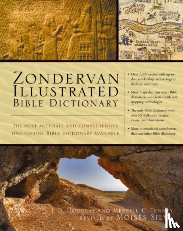 Douglas, J. D., Tenney, Merrill C. - Zondervan Illustrated Bible Dictionary