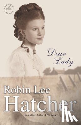 Hatcher, Robin Lee - Dear Lady