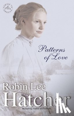 Hatcher, Robin Lee - Patterns of Love