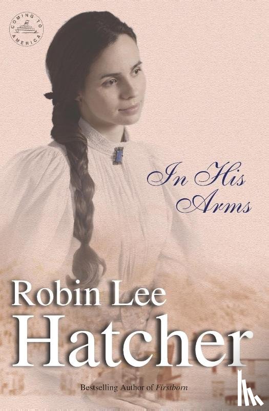 Hatcher, Robin Lee - In His Arms