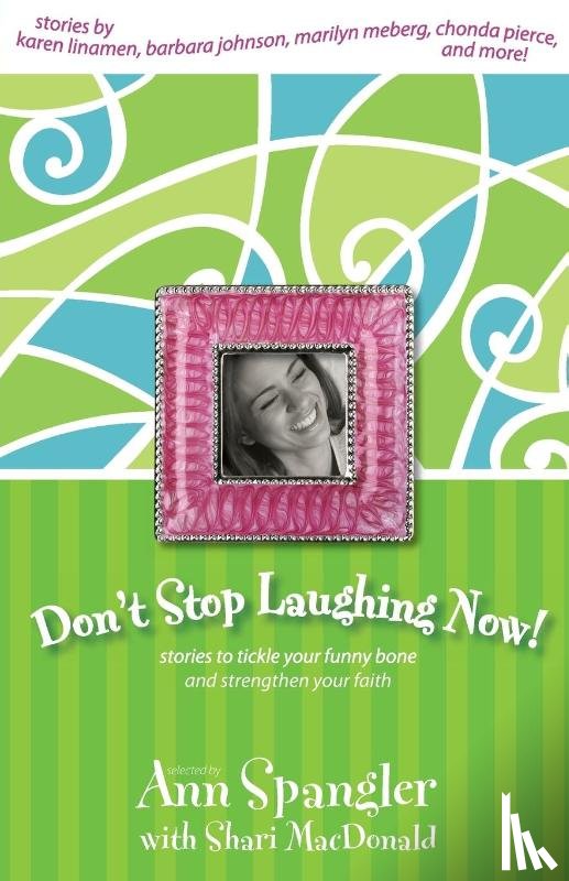 Spangler, Ann - Don't Stop Laughing Now!
