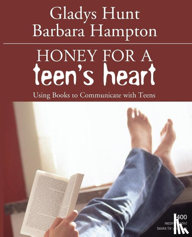 Hunt, Gladys, Hampton, Barbara - Honey for a Teen's Heart