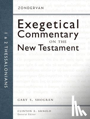 Shogren, Gary - 1 and 2 Thessalonians