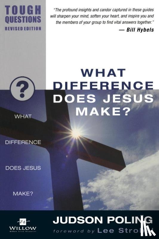 Poling, Judson - What Difference Does Jesus Make?