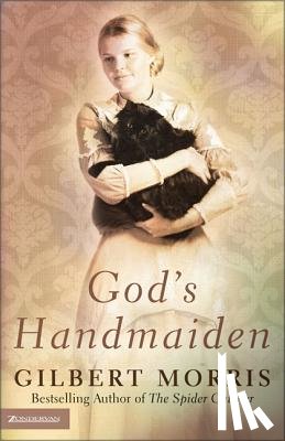 Morris, Gilbert - God’s Handmaiden