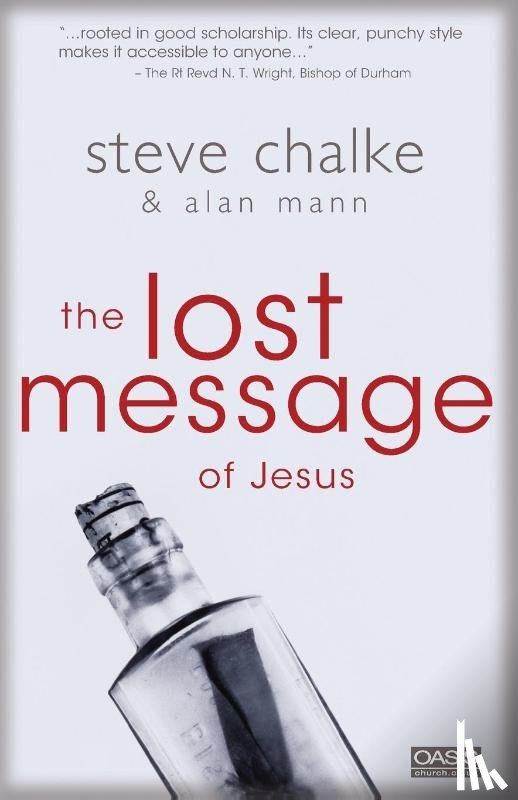 Chalke, Steve, Mann, Alan - The Lost Message of Jesus