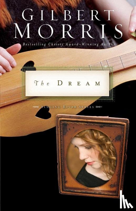 Morris, Gilbert - The Dream