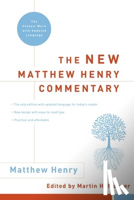 Henry, Matthew - The New Matthew Henry Commentary