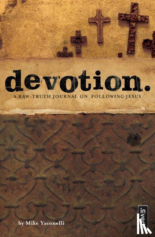 Yaconelli, Mike - Devotion