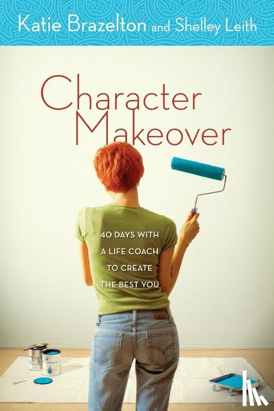 Brazelton, Katie, Leith, Shelley - Character Makeover