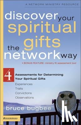 Bugbee, Bruce L. - Discover Your Spiritual Gifts the Network Way