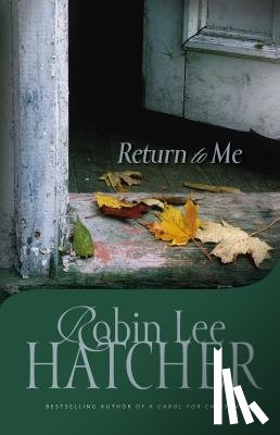 Hatcher, Robin Lee - Return to Me
